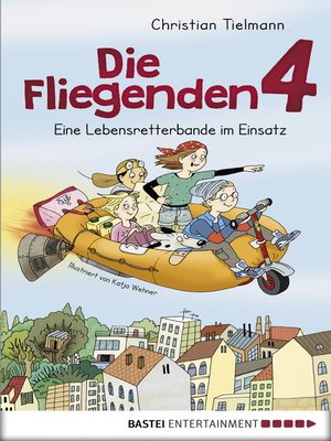 cover image of Die Fliegenden 4--Eine Lebensretterbande im Einsatz